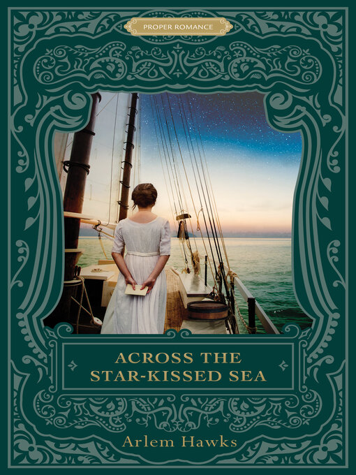 Title details for Across the Star-Kissed Sea by Arlem Hawks - Available